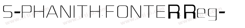 S-PHANITH FONTER Reg字体转换